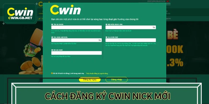 Cách đăng ký CWIN nick mới tại cổng game