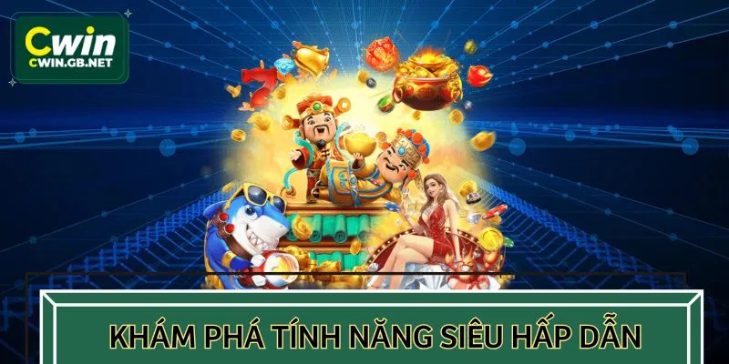Siêu phẩm quay hũ Thần Tài sở hữu nhiều tính năng ưu việt