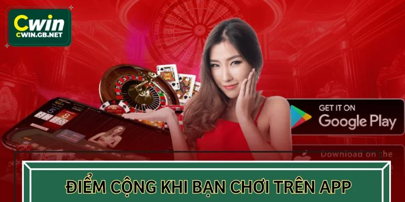Điểm cộng dễ nhận thấy khi bạn chơi trên app